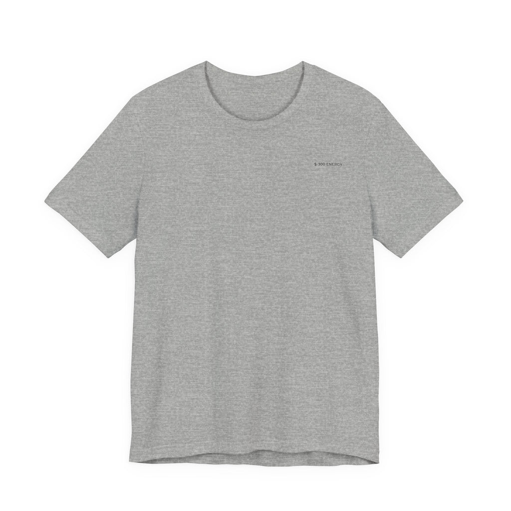 $-300 ENERGY — Premium T-Shirt