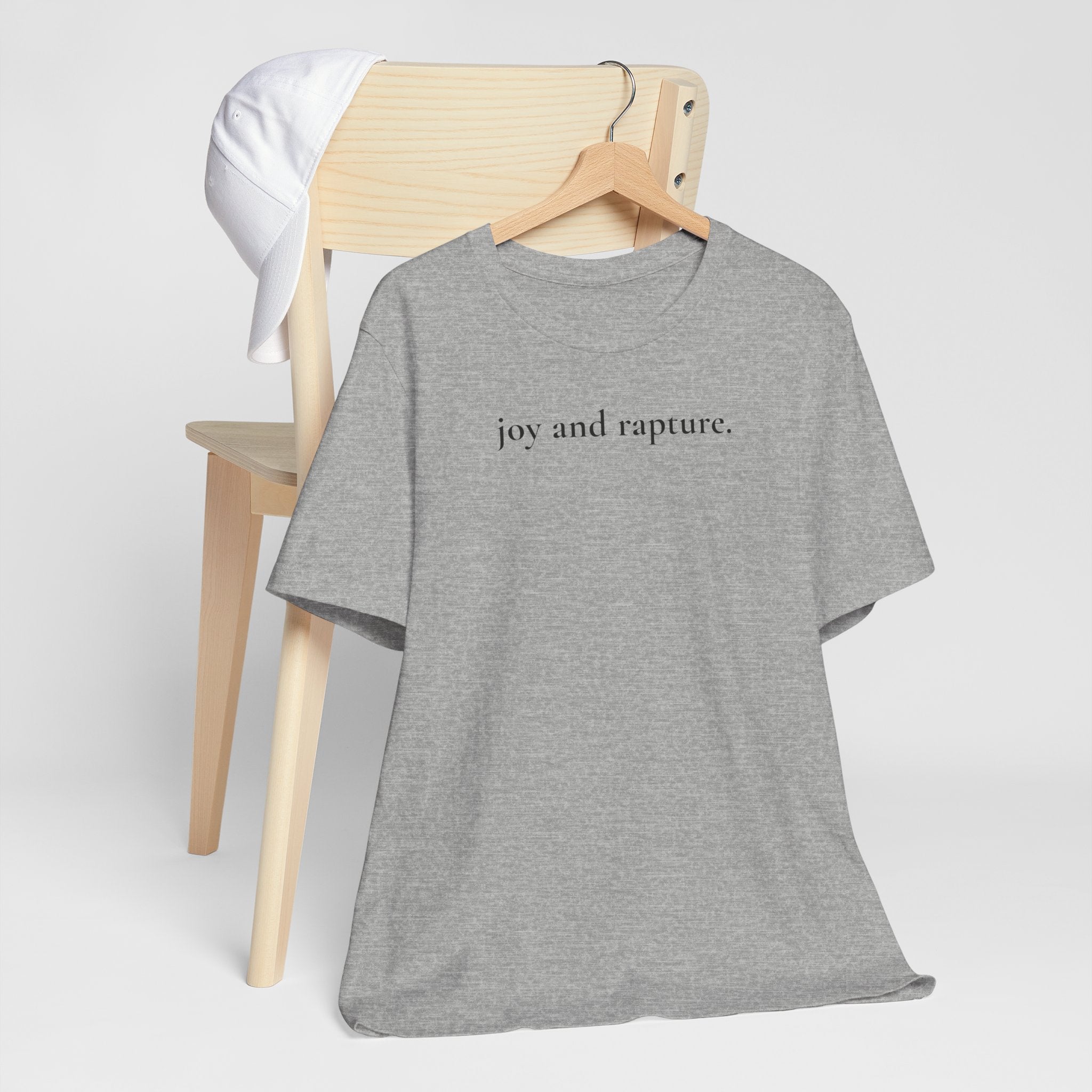 joy and rapture. tee