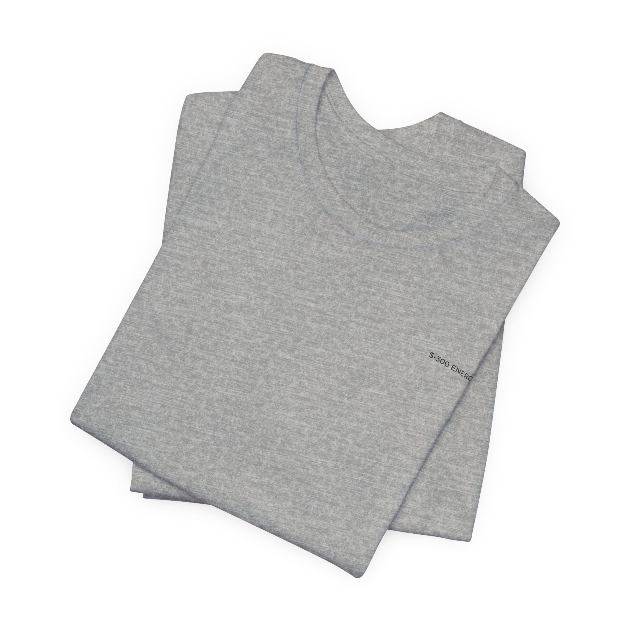 $-300 ENERGY — Premium T-Shirt