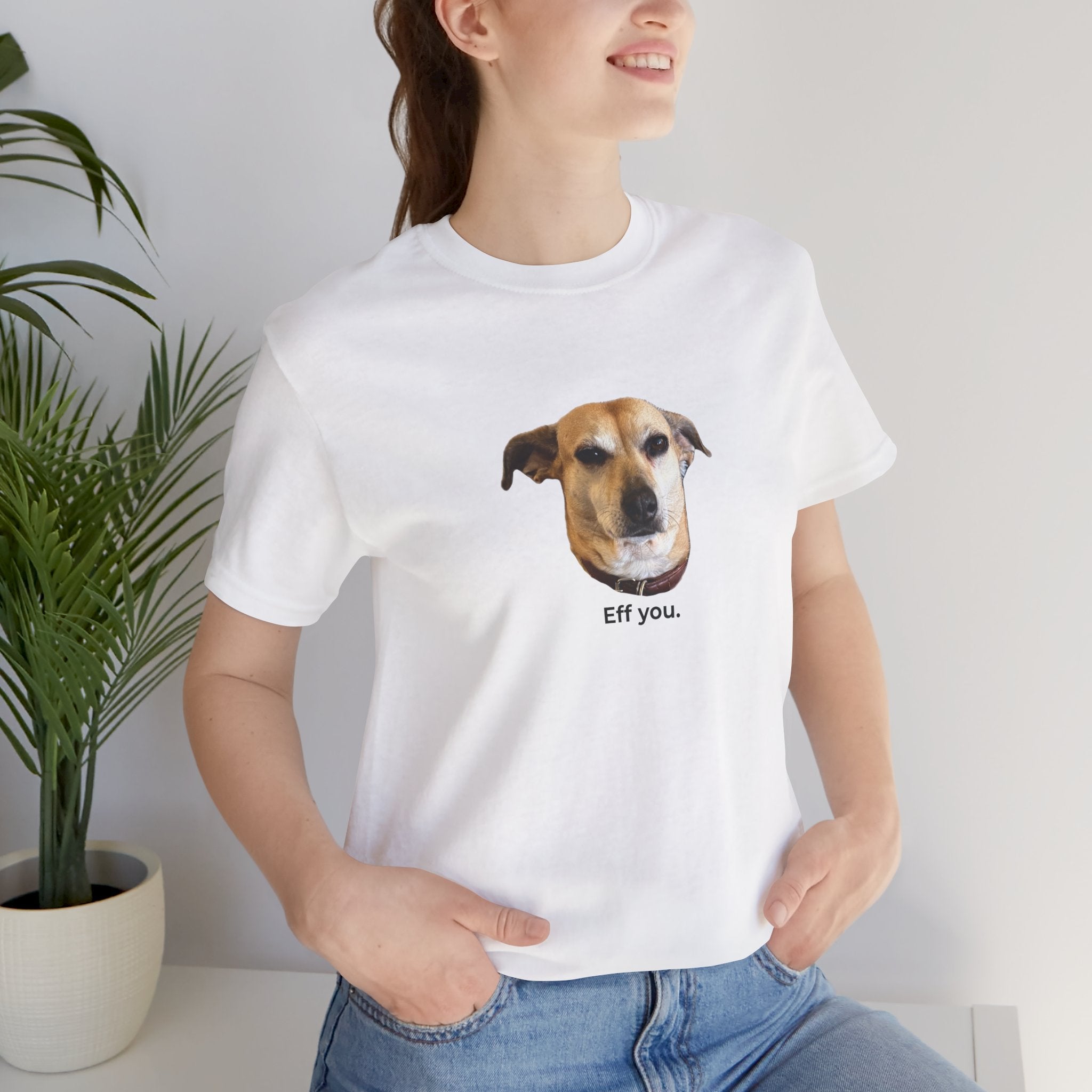 Frances "Eff You." Unisex T-shirt