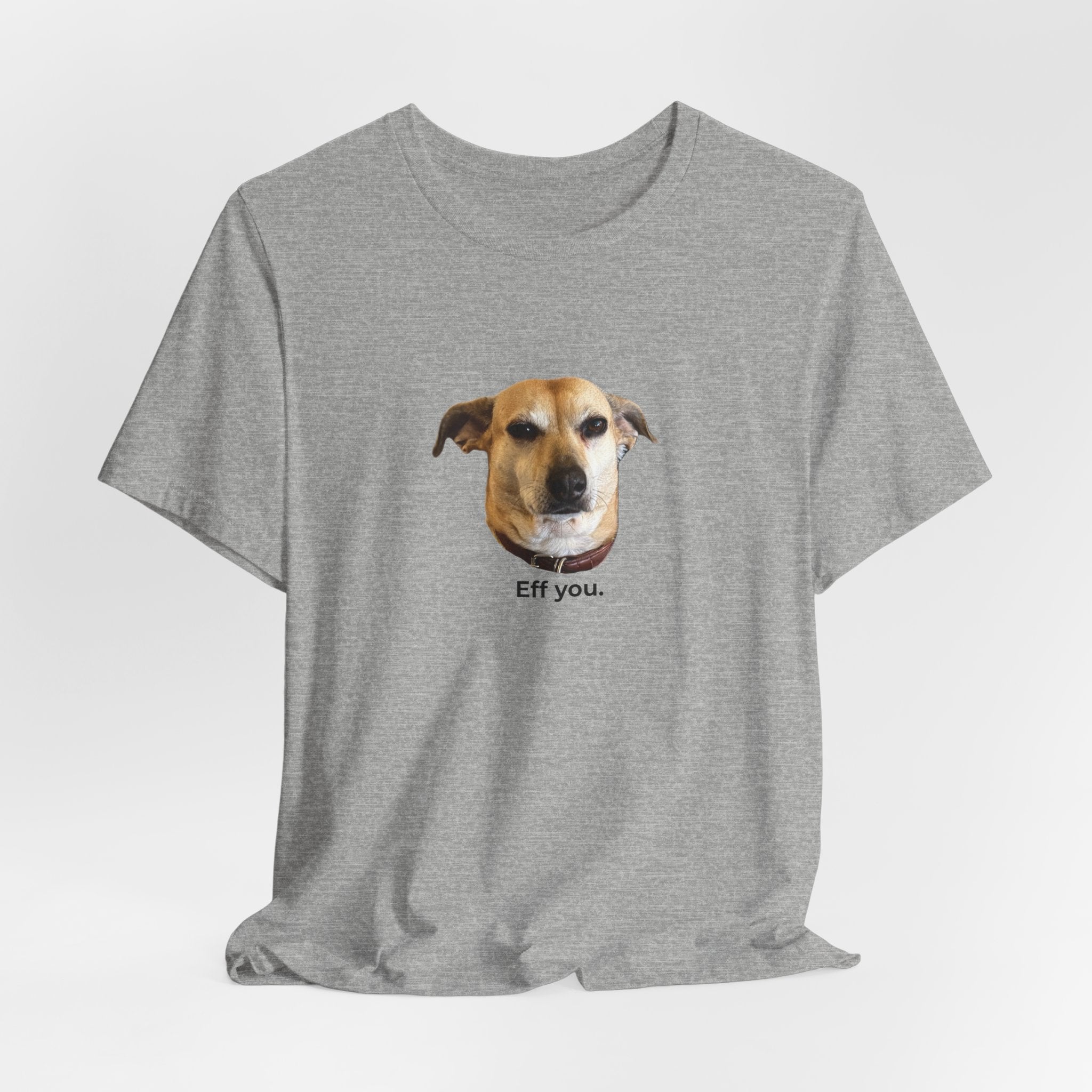 Frances "Eff You." Unisex T-shirt
